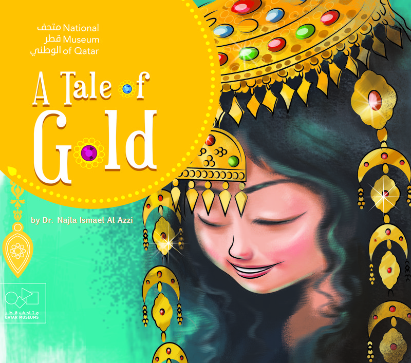 Book cover of A Tale of Gold by Dr. Najla Ismail Al-Izzi