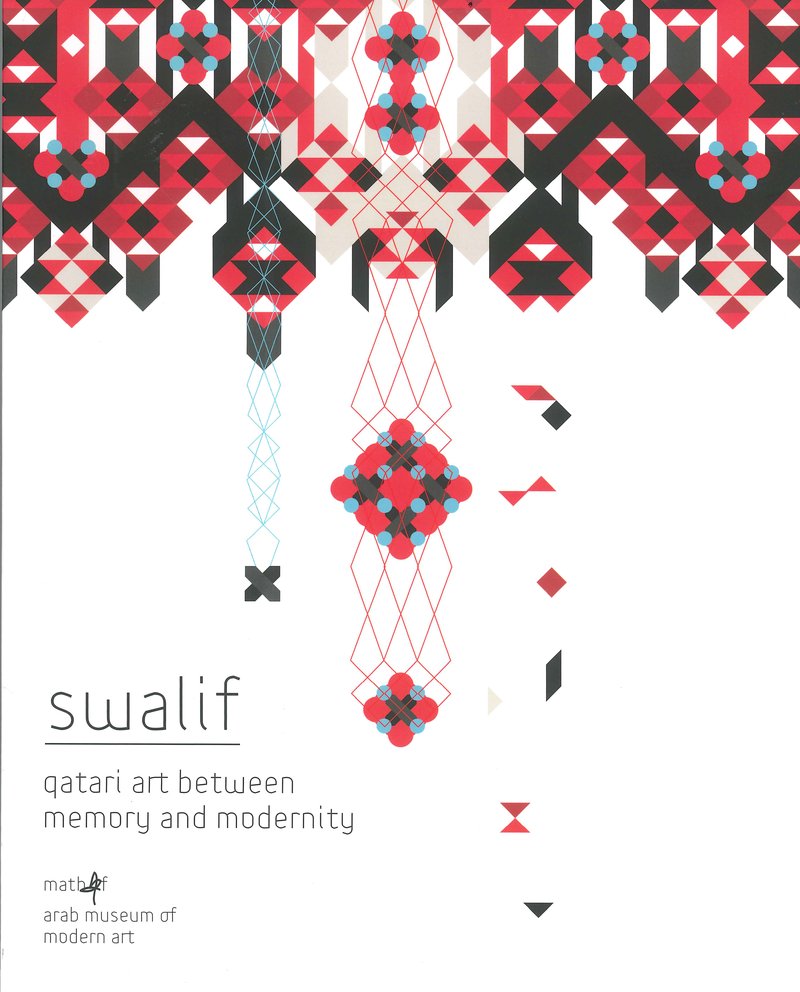 Book cover of Swalif: Qatari Art Between Memory and Modernity by Mathaf: Arab Museum of Modern Art